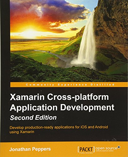Xamarin Cross-Platform Application Development - Second Edition [Paperback]