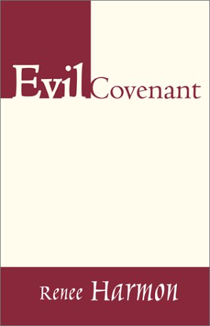 Evil Covenant [Paperback]