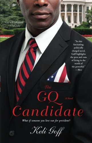 The GQ Candidate A Novel [Paperback]