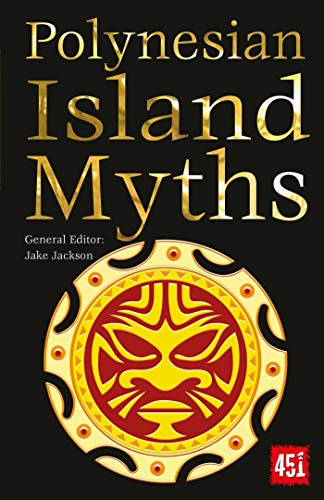 Polynesian Island Myths [Paperback]