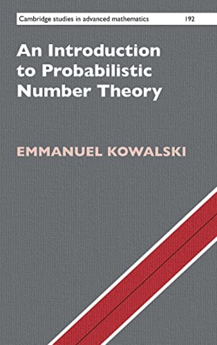An Introduction to Probabilistic Number Theory [Hardcover]