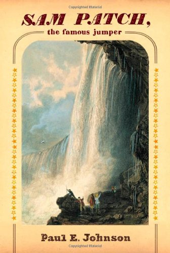 Sam Patch, The Famous Jumper [Paperback]