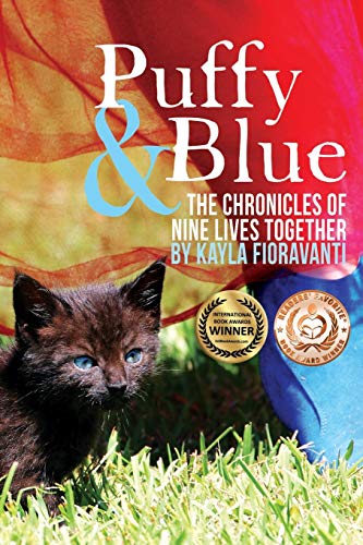 Puffy & Blue The Chronicles Of Nine Lives Together [Paperback]