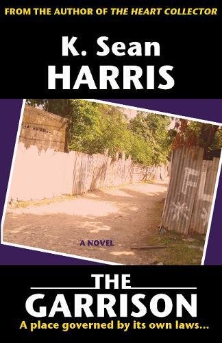 The Garrison [Paperback]