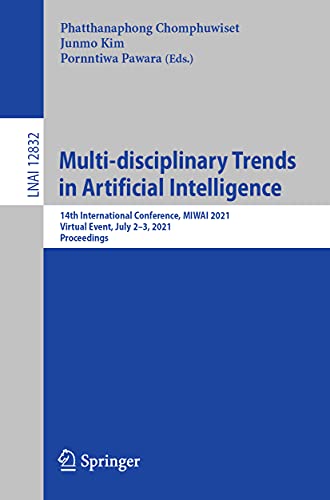 Multi-disciplinary Trends in Artificial Intelligence 14th International Confere [Paperback]