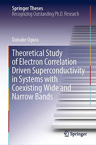 Theoretical Study of Electron Correlation Driven Superconductivity in Systems wi [Hardcover]