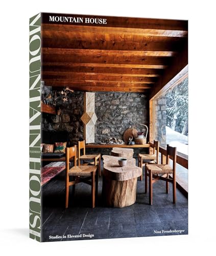 Mountain House: Studies in Elevated Design [Hardcover]