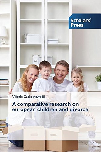 A Comparative Research On European Children And Divorce [Paperback]