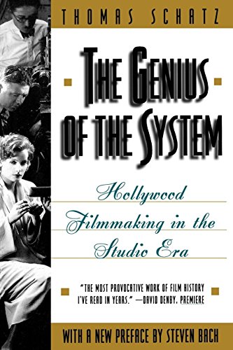 The Genius of the System Hollywood Filmmaking in the Studio Era [Paperback]