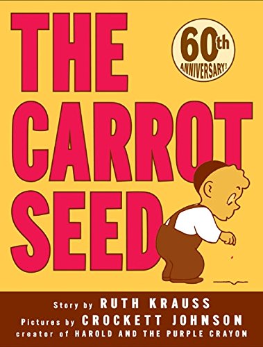 The Carrot Seed [Hardcover]