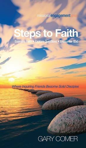 Steps To Faith Examine Faith-Explore Questions-Encounter God [Hardcover]