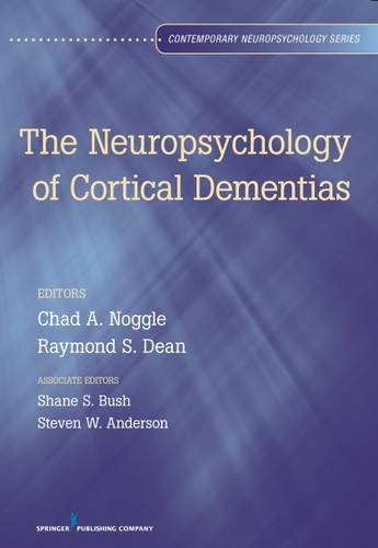 Neuropsychology of Cortical Dementias [Hardcover]