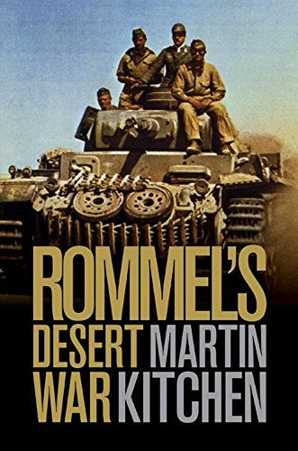Rommel's Desert War Waging World War II in North Africa, 1941}}}1943 [Hardcover]