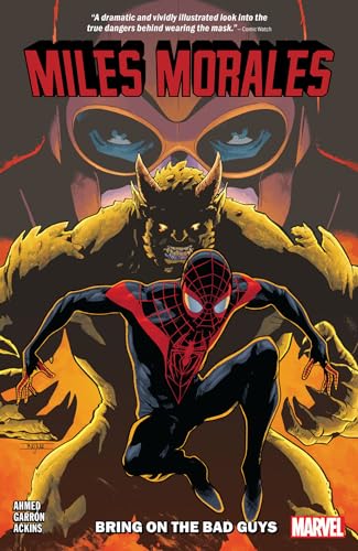 MILES MORALES VOL. 2 BRING ON THE BAD GUYS [Paperback]