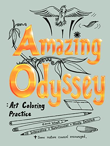 Amazing Odyssey  Art Coloring Practice [Paperback]