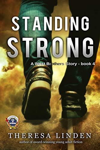 Standing Strong (west Brothers) (volume 4) [Paperback]
