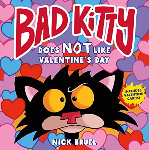 Bad Kitty Does Not Like Valentine's Day [Hardcover]