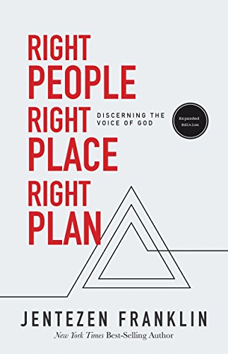 Right People, Right Place, Right Plan  Discerning the Voice of God [Paperback]