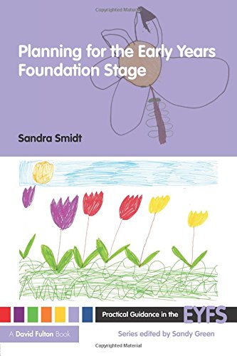 Planning for the Early Years Foundation Stage [Paperback]