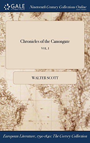 Chronicles of the Canongate Vol. I [Hardcover]