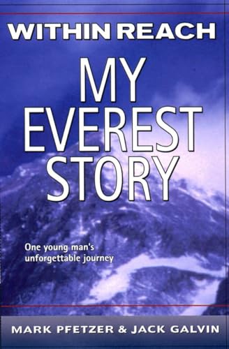 Within Reach My Everest Story [Paperback]