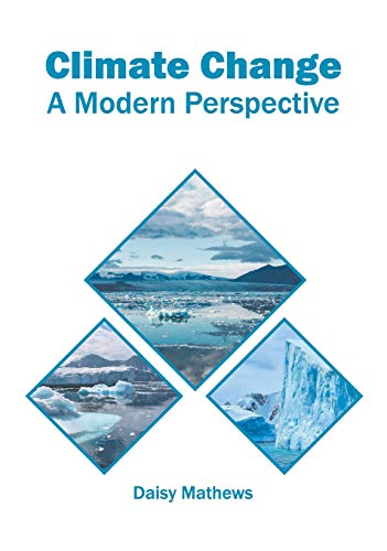 Climate Change A Modern Perspective [Hardcover]