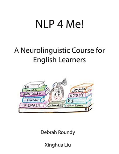 Nlp 4 Me A Neurolinguistic Course For English Learners [Paperback]