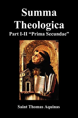 Summa Theologica, Part I-Ii [Paperback]
