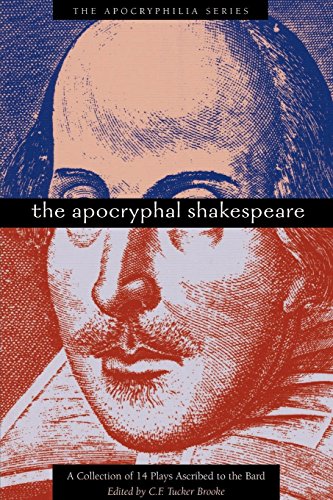 The Apocryphal Shakespeare [Paperback]