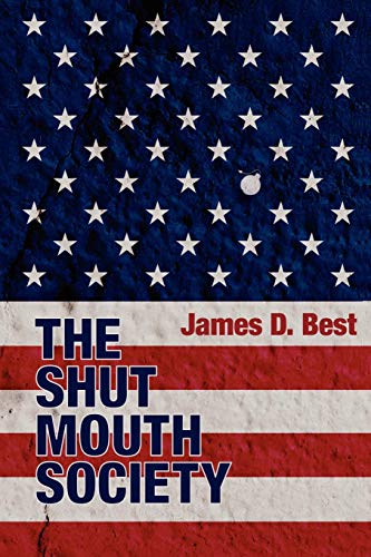 The Shut Mouth Society [Paperback]