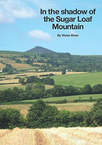 In the Shadow of the Sugar Loaf Mountain [Paperback]