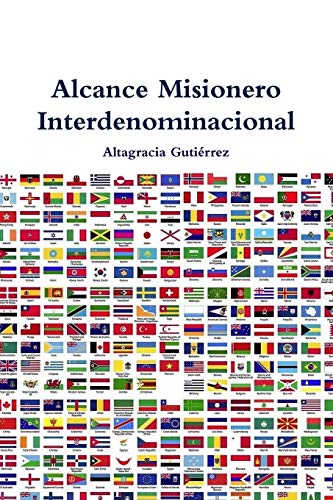 Alcance Misionero Interdenominacional [Paperback]