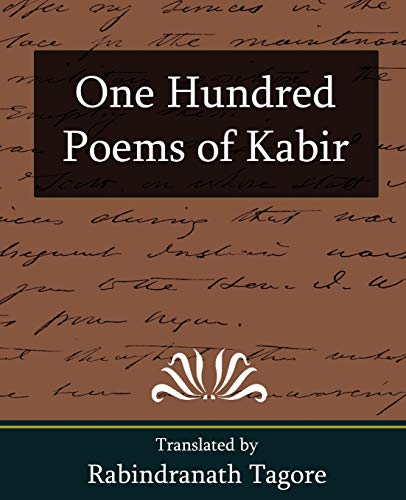 One Hundred Poems Of Kabir [Paperback]