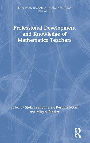Professional Development and Knowledge of Mathematics Teachers [Hardcover]