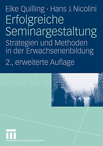 Erfolgreiche Seminargestaltung Strategien und Methoden in der Erwachsenenbildun [Paperback]