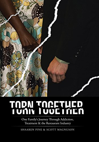 Torn Together One Family's Journey Through Addiction, Treatment, & The Restaura [Hardcover]