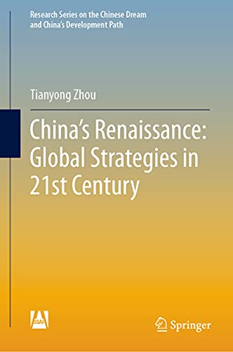 China's Renaissance Global Strategies in 21st Century [Hardcover]