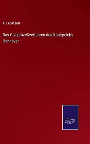 Civilprozessverfahren Des Koenigreichs Hannover