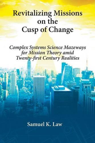 Revitalizing Missions On The Cusp Of Change [Paperback]