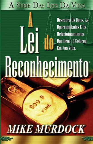 A Lei Do Reconhecimento (portuguese Edition) [Paperback]