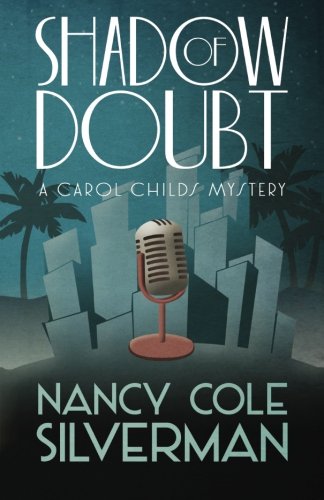 Shadow Of Doubt (a Carol Childs Mystery) (volume 1) [Paperback]