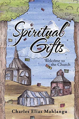 Spiritual Gifts Welcome To The Church [Paperback]