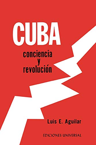 Cuba, Conciencia y Revolucion [Paperback]