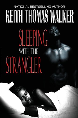 Sleeping With The Strangler [Paperback]