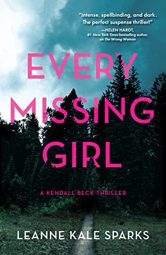 Every Missing Girl [Hardcover]