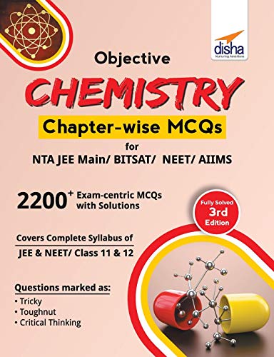 Objective Chemistry Chapter-Wise Mcqs For Nta Jee Main/ Bitsat/ Neet/ Aiims 3rd