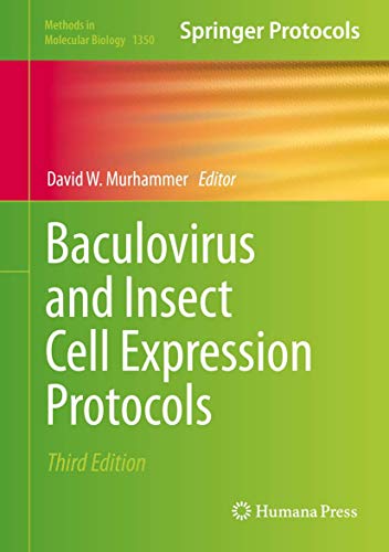 Baculovirus and Insect Cell Expression Protocols [Hardcover]