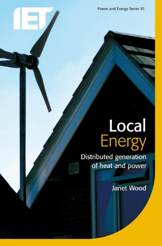 Local Energy Distributed generation of heat and power [Hardcover]