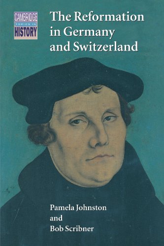 The Reformation in Germany and Switzerland [Paperback]