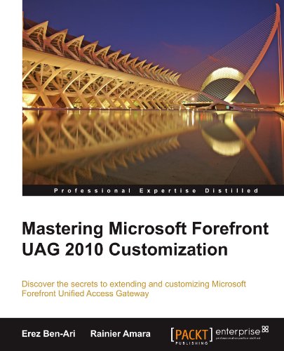 Mastering Microsoft Forefront Uag 2010 Customization [Paperback]
